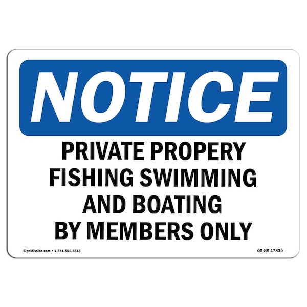 Signmission Sign, 7" H, 10" W, Plast, Private Property Fishing Swimming Boating Sign, Lndscp, L-17830 OS-NS-P-710-L-17830 - main